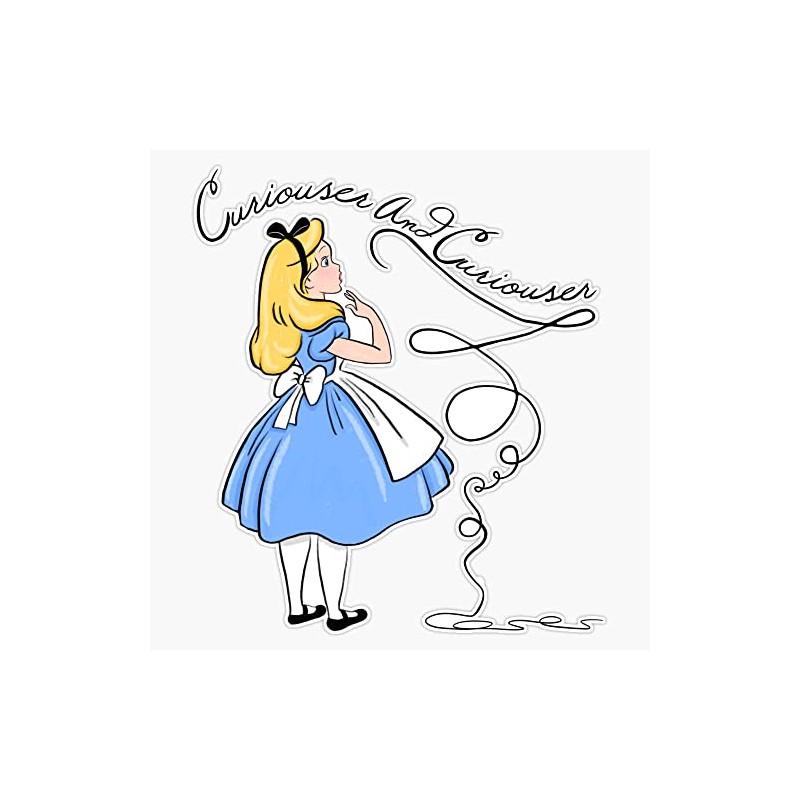 Curiouser And Curiouser Said Alice Bumper Sticker Vinyl Decal 5