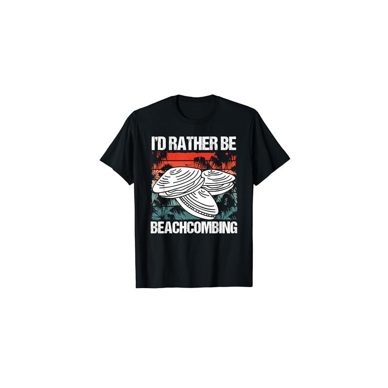 Seashell Collecting Beachcombing Holidays Beach Comber T-Shirt