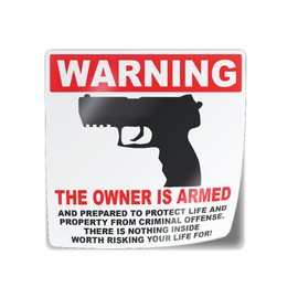 Gun Sign For Property The Owner Is Armed: Weather and Fade Resistant, Indoor and Outdoor Use, Vinyl Decal, Exercise your 2nd Amendment Rights, Protect Your Home, 3 x 3", 1 piece, by Flippin Stickers