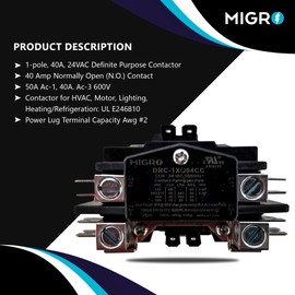 Migro 1 Pole 40 AMP Heavy Duty AC Contactor Replaces Virtually All Residential 1 Pole Models (Migro 1 Pole -2yr Warranty) Product Name