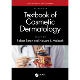 Textbook of Cosmetic Dermatology (Series in Cosmetic and Laser Therapy)