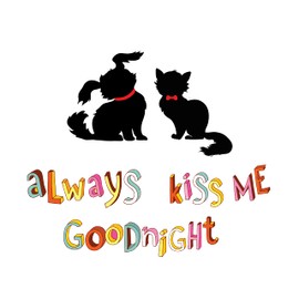 Always kiss me Goodnight- Cat and Dog Vinyl Wall Sticker -Kids Sticker for Nursey Room, Baby Room, Bedroom and Living Room, Wall Mural to Transform a Room with a New Look-Size : 30" x 24"