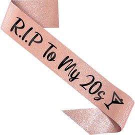 PartyForever 30th Birthday Sash Decorations RIP to My 20s Sash Rose Gold 32 inch Long with Black Letters R.I.P Twenties Themed Supplies for Women