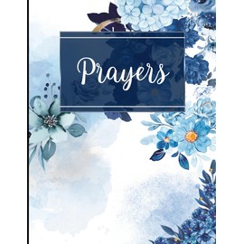 My Prayer Journal: A Guided Journal to Talk With God: Change Habits In 21 Days With A Guided Space to Reflect, Write, and Grow in Faith