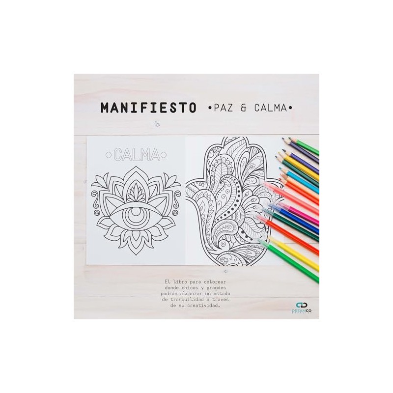 DREAMCO SUPPLIES: Libro Colorear Mandalas Antiestrés - Manifiesto - Paz