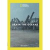 Drain the Oceans: Season 4