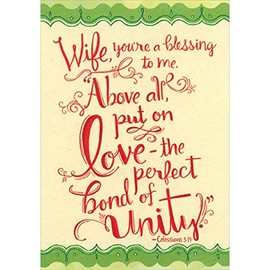 Designer Greetings Above All, Put On Love - The Perfect Bond of Unity Religious Christmas Card for Wife