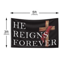 He Reigns Forever Flag 3x5 Ft Christian Jesus Flags for Outside Double Sided Mirror Printing With Brass Grommets for Dorm House Yard Indoor Patriotic Faith Outdoor House Yard Christian Gifts Banner