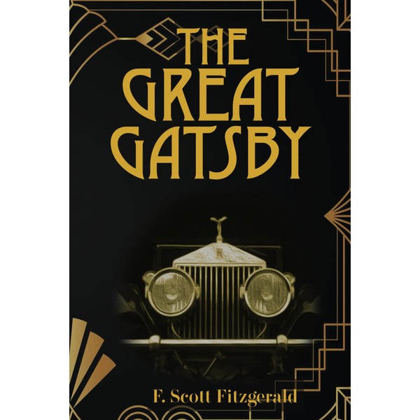 The Great Gatsby: The Original 1925 Classic Novel by F.