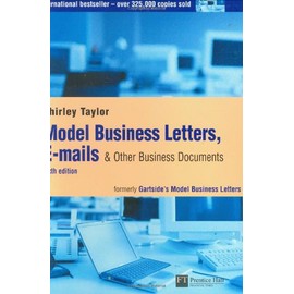 Model Business Letters, E-Mails, & Other Business Documents