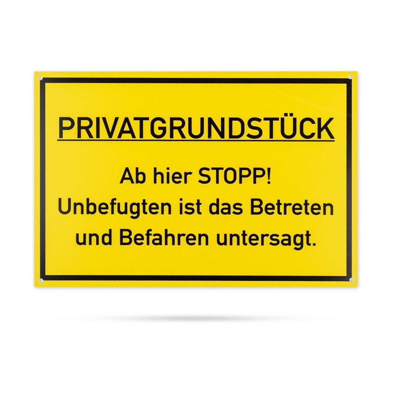 Safety Sign "PRIVATGRUNDSTÜCK - Ab hier Stop!", 1 Piece, 30