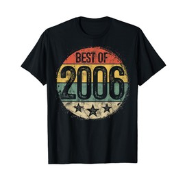 Best Of 2006 19th Birthday Gifts For Men Women 19 Year Old T-Shirt