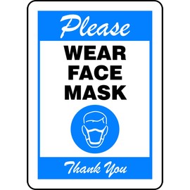 Accuform "PLEASE WEAR FACE MASK" Sign, Blue, Adhesive Vinyl, 10" x 7"