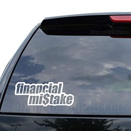 DiamondCutStickerz Financial Mistake Japanese JDM Decal Sticker Car Truck Motorcycle Window Bumper Laptop Wall Decor - Size (07 inch / 18 cm Wide) - Color (Gloss Black)