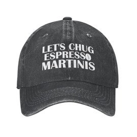 Ositerpz Let's Chug Espresso Martinis Cap for Men Baseball Hat with Design Hats Black