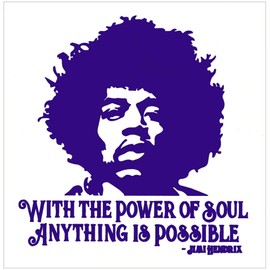 Peace Resource Project with The Power of Soul Anything is Possible - Jimi Hendrix - Small Magnetic Bumper Sticker/Decal Magnet (4" X 4.2")