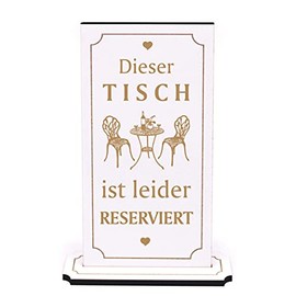 Decorative Stand Engraved - Dieser Tisch ist Reserviert - Sign for Standing Table Stand 10 x 20 cm | Dekolando Home Accessories