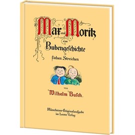 Max und Moritz: Eine Bubengeschichte in sieben Streichen, Kinderbuchklassiker
