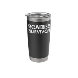 Scabies Survivor Stainless Steel Insulated Tumbler
