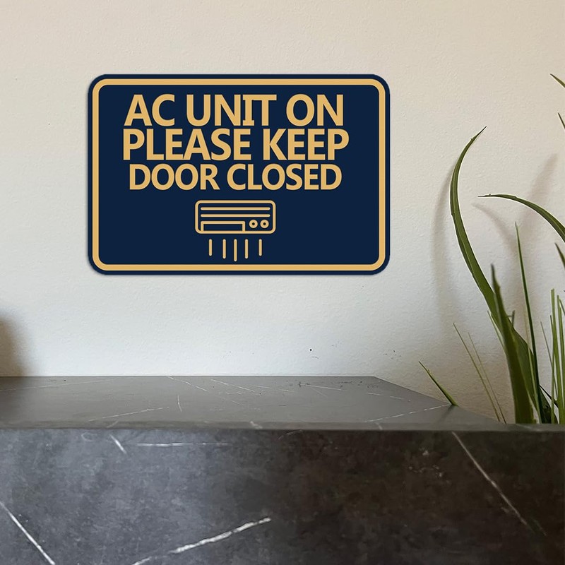 Classic Framed AC Unit On Please Keep Door Closed Sign