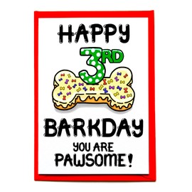 Birthday Card For The Dog, Third Birthday Card For Fur Baby, Furry Child, Puppy, Family Pet, 3rd Barkday
