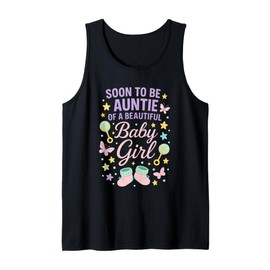 Soon to Be Auntie - Baby Girl Announcement Tank Top
