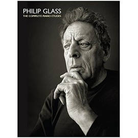 Philip Glass: The Complete Piano Etudes