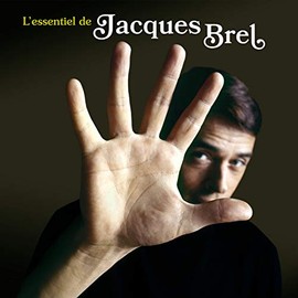 L'Essentiel De Jacques Brel [Deluxe Gatefold 180-Gram Vinyl]