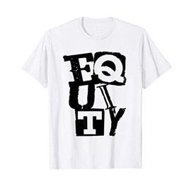 Equity Shirt Punk Streetwear Style Political Equality T-Shirt