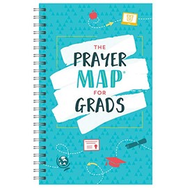 The Prayer MapÂ® for Grads (Faith Maps)
