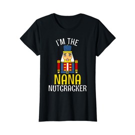 NANA Nutcracker Costume Matching Family PJs Gift Christmas T-Shirt