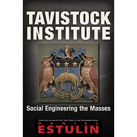 Tavistock Institute: Social Engineering the Masses