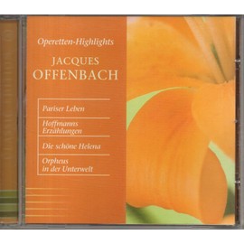 Jacques Offenbach-Operetten-Highlights