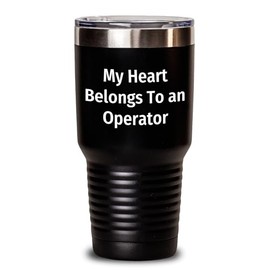 Operator's Heart Belongs To Me Funny Birthday Unique Gifts for Operator Lovers, Unique Operator Gift Ideas, Operator Appreciation Gifts from Friends and Family to Operators