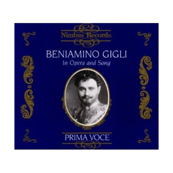 Nimbus Records Beniamino Gigli - In Opera & Song [New