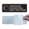 Do Not Flush Sign for Bathroom, Do Not Flush Anything
