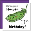 11th Birthday Card for Men Women Cute Pea Funny Birthday
