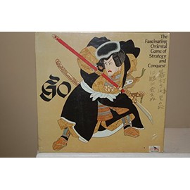 Go -The Fascinating Oriental Game of Strategy and Conquest