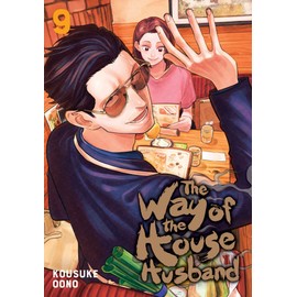 The Way of the Househusband, Vol. 9 (Volume 9)