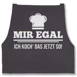 Shirtracer - Apron - Cooking Apron - Adult - Mir egal ich koch das jetzt so, 5 anthracite
