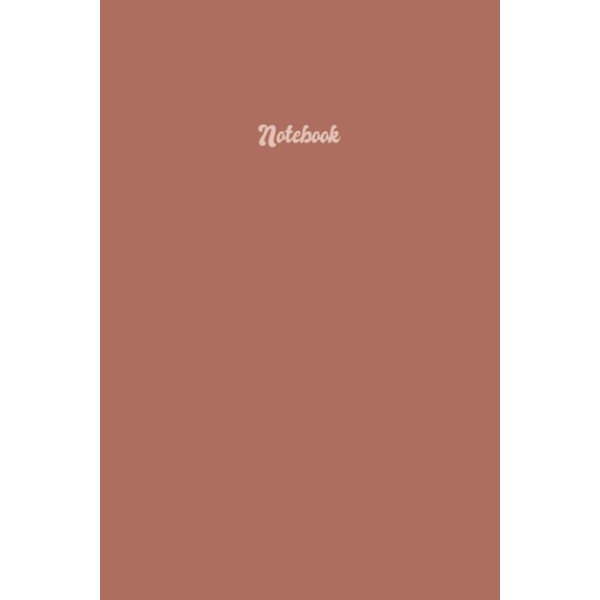 Notebook: Minimalistic Nude Notebook, Classic Ruled Writing Journal, 120 Pages