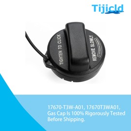 17670-T3W-A01 Fuel Filler Cap Fit for Honda,2008-2017 Accord, 2006-2015 Civic,2007-2016 CRV,2009-2020 Fit,2011-2017 Odyssey, 2009 2015 Pilot, 2016-2020 HRV Gas Fuel Cap