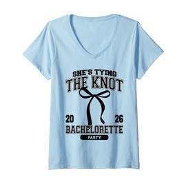 Womens She's Tying The Knot Bachelorette Party Coquette Bow 2026 V-Neck T-Shirt