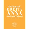 The Best of Gretta Anna with Martin Teplitzky