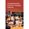 Comprehensive Care for Complex Patients: The Medical-Psychiatric Coordinating Physician Model