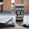 I Identify As Blanket Burrito Funny Humor Joke Sarcastic Stainless