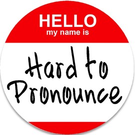 Hello My Name is Hard to Pronounce - 10 Pack Circle Stickers 3" x 3" - Nametag