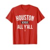Houston Versus All Yall T-Shirt