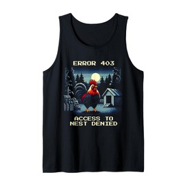 Error 403: Access to Nest Denied | Rooster Pixel Art Tank Top