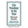 The Freedom to Be Free: Hannah Arendt (Penguin Great Ideas)